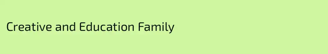 Creative and Education Family